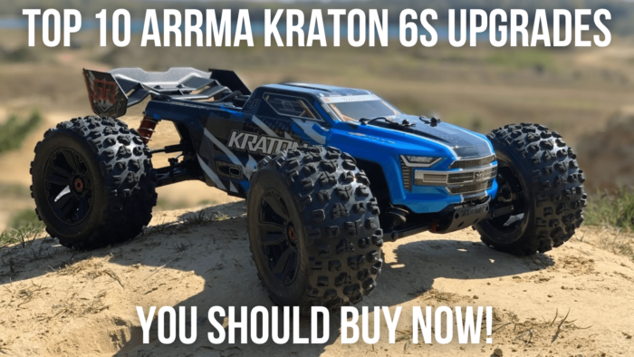 Top Arrma Kraton 6s Upgrades